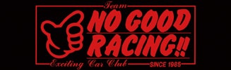 NO GOOD RACING